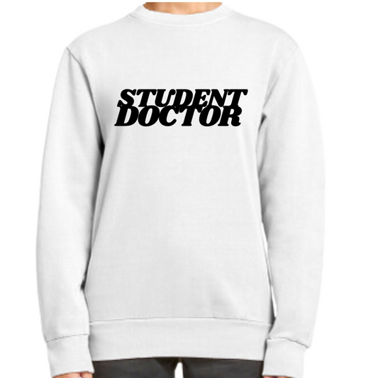 Student Doctor Crewneck Sweatshirt