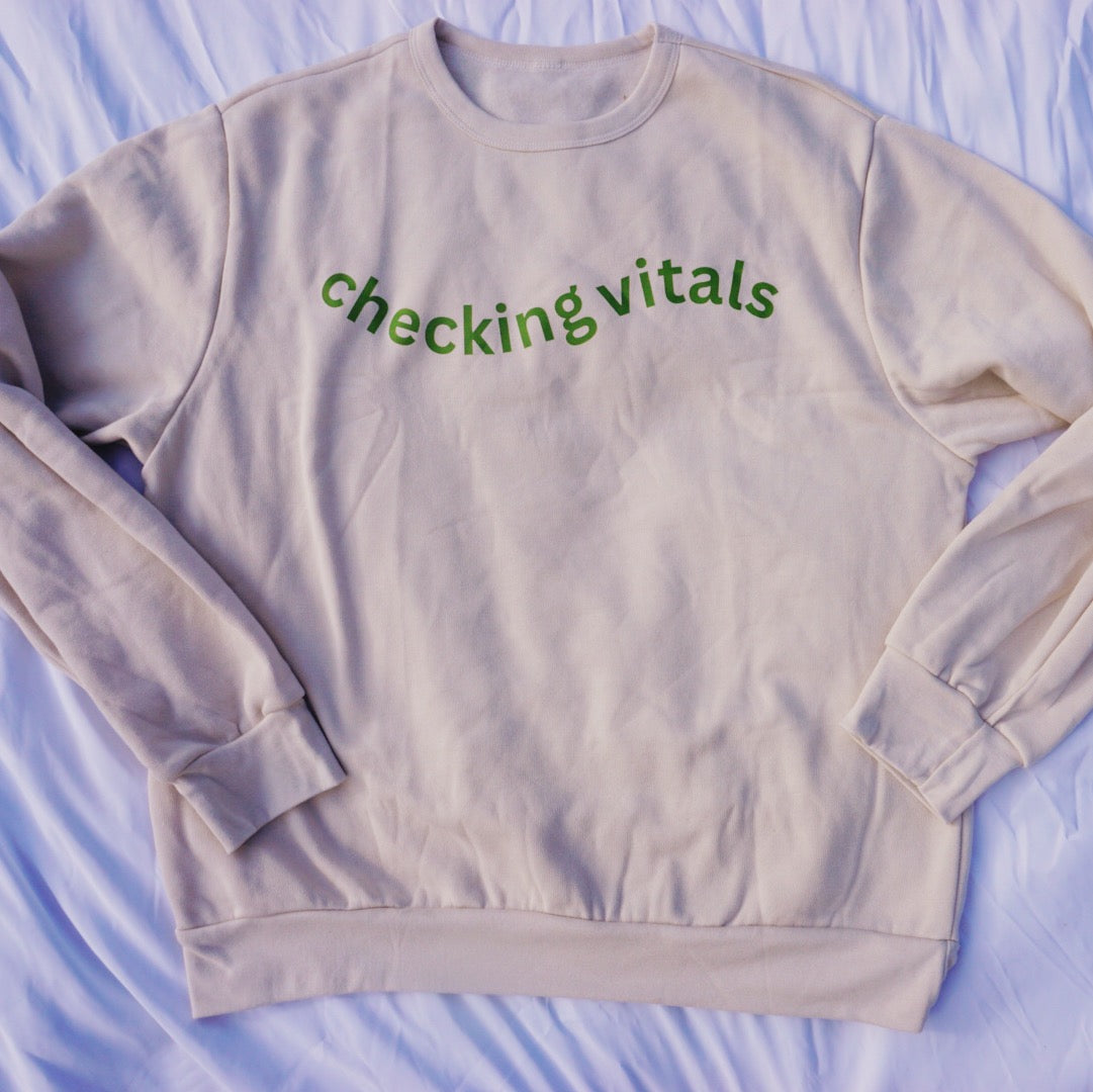 Checking Vitals Crewneck Sweatshirt